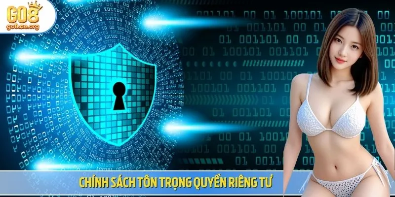 Chính sách tôn trọng quyền riêng tư