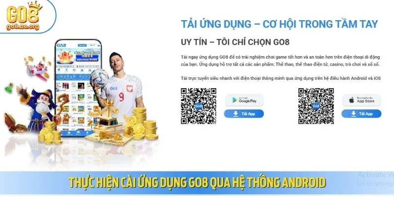 Thực hiện cài ứng dụng Go8 qua hệ thống Android